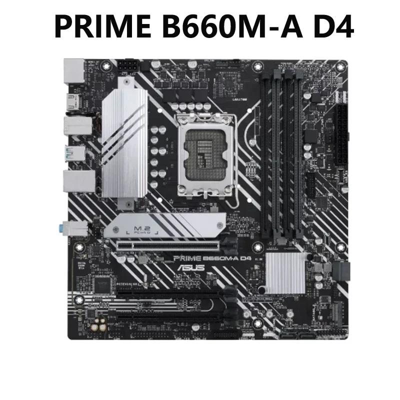 ASUS PRIME B660M-A D4  B660 (LGA 1700) mATX , PCIe 4.0, 2x M.2 , 1GB ̴, DP,2x HDMI, ĸ USB 3.2
